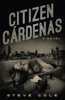 Citizen Cárdenas 1635050561 Book Cover