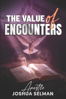 The Value Of Encounters B0GVMW75CJ Book Cover
