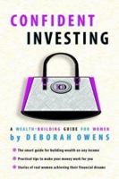 Confident Investing: A Wealth Building Guide For Women 0976700905 Book Cover