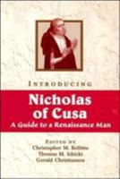 Introducing Nicholas of Cusa: A Guide to a Renaissance Man 0809141396 Book Cover