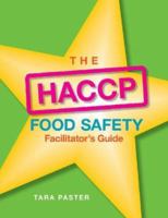 The HACCP Facilitator's Toolkit Set 0470228903 Book Cover