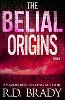 The Belial Origins 151200510X Book Cover