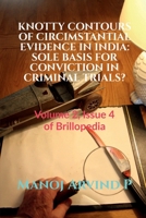 Knotty Contours of Circimstantial Evidence in India B0BSFZPN8S Book Cover