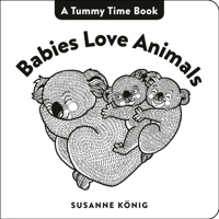 Babies Love Animals 0593403452 Book Cover