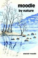 Moodie By Nature 184685296X Book Cover