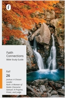 Faith Connections Adult Bible Study Guide Winter (Sept/Oct/Nov 2026) 0834144468 Book Cover