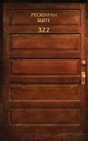 Peckinpah Suite 1763670163 Book Cover