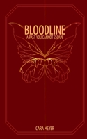 Bloodline: a past you cannot escape 3695712600 Book Cover