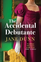 The Accidental Debutante 1835335616 Book Cover
