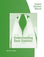 Student Solutions Manual for Brase/Brase's Understanding Basic Statistics, 7th 1305258797 Book Cover