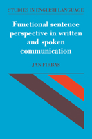 Functional Sentence Perspective in Written and Spoken Communication 0521031826 Book Cover