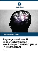 Tagungsband des II. wissenschaftlichen Workshops CARIDAD JULIA IN MEMORIAM 6207418948 Book Cover