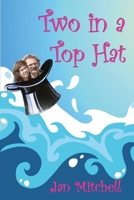 Two in a Top Hat: A circumnavigation in Caprice 0648497615 Book Cover