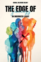The Edge of Success: An Underrated Legacy 1967668906 Book Cover