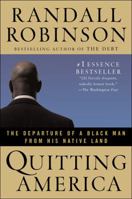 Quitting America: The Departure of a Black Man From His Native Land 0525947582 Book Cover