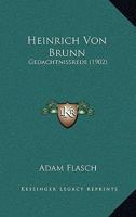 Heinrich Von Brunn: Gedachtnissrede (1902) 1161194630 Book Cover