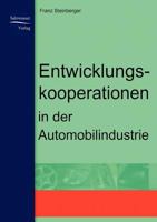 Entwicklungskooperationen in Der Automobilindustrie 3937686991 Book Cover