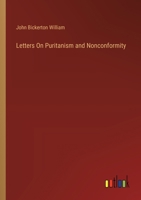 Letters On Puritanism and Nonconformity 3385113903 Book Cover