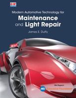 Modern Automotive Technology for Maintenance and Light Repair 1645640191 Book Cover