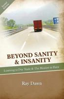 Beyond Sanity & Insanity: Learning to Day Trade & the Mission to Haiti 1905006934 Book Cover