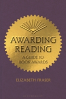 Awarding Reading: A Guide to Book Awards B0GZ7RJF3M Book Cover