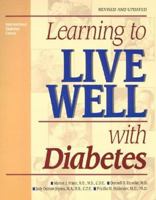 Learning to Live Well With Diabetes 0937721794 Book Cover