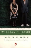 Three Early Novels: The Old Boys / The Boarding-House / The Love Department 0140284184 Book Cover