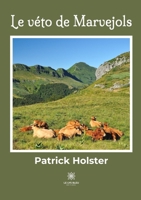 Le véto de Marvejols B0B11LQ3Q5 Book Cover