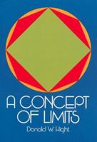 A Concept of Limits 0486635430 Book Cover