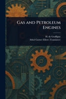 Gas and Petroleum Engines 1023596814 Book Cover