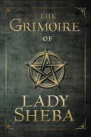The Grimoire of Lady Sheba 0738756539 Book Cover