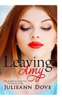 Leaving Amy 1532765770 Book Cover