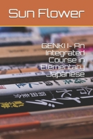 GENKI I- An Integrated Course in Elementary Japanese 1699719977 Book Cover