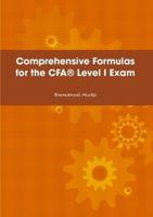 Comprehensive formulas for the CFA Level I Exam 149279435X Book Cover