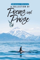 A Collection of Poems and Prose 1645150607 Book Cover