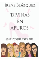 Divinas en apuros B08GVJTRX6 Book Cover