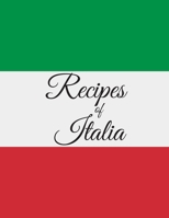 Recipes of Italia 1087063604 Book Cover