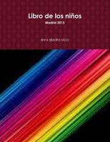 Libro de Los Ninos 1304411230 Book Cover