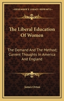 LIBERAL EDUC OF WOMEN (Women & children first) 1014833973 Book Cover