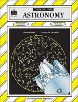 Astronomy Thematic Unit 1576906221 Book Cover