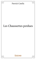Les Chaussettes perdues (French Edition) 2334189952 Book Cover