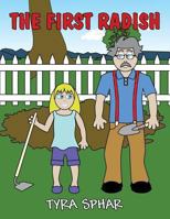 The First Radish 1627723846 Book Cover