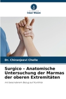Surgico - Anatomische Untersuchung der Marmas der oberen Extremitäten (German Edition) 6200451389 Book Cover