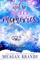 Not So Merry Memories 1088078583 Book Cover