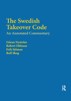The Swedish Takeover Code: An Annotated Commentary 0367875675 Book Cover
