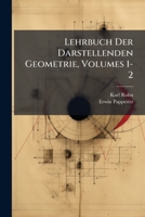 Lehrbuch Der Darstellenden Geometrie Volumes 1-2 1149786787 Book Cover