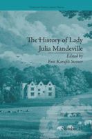 The History of Lady Julia Mandeville: In Two Volumes, Volumes 1-2 101765753X Book Cover