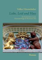 Liebe, Leid und Hass: Ein Familiendrama aus der Hansestadt Brügge der Renaissance-Zeit 3739295619 Book Cover