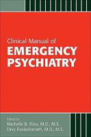 Clinical Manual of Emergency Psychiatry 1585625078 Book Cover