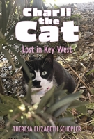 Charli the Cat, Lost in Key West 1667898817 Book Cover